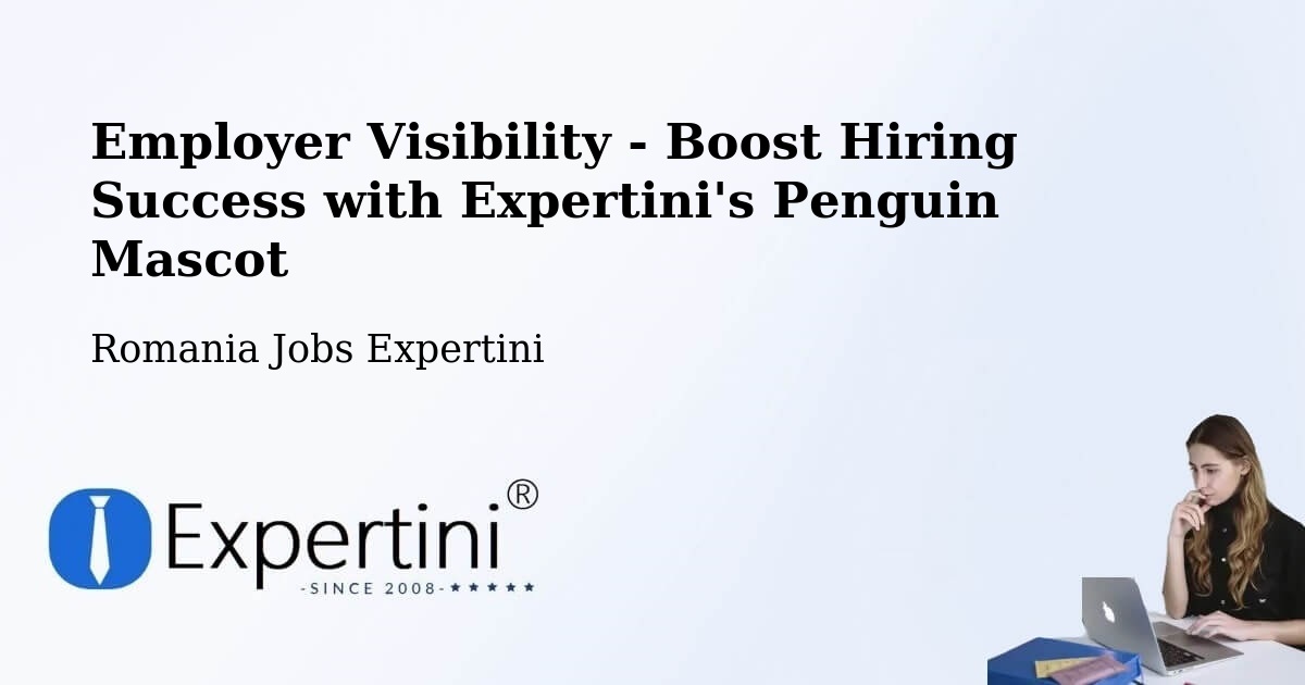 CV and Resume Visibility Optimization – Comuna Ştiuca - Romania Jobs Expertini